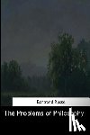 Russell, Bertrand - The Problems of Philosophy