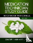 John-Nwankwo, Jane - Medication Technician Study Guide: Medication Aide Training Manual