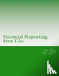 Spiller, Earl - Financial Reporting: First Take