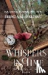 Spalding, Brenda M. - Whispers In Time