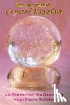Robbins, Dianne - Messages from the Crystal Kingdom - 3rd Edition