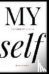 Kitley, Kelley - MY self: An autobiography of survival
