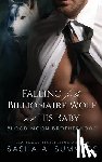 Summers, Sasha - Falling for the Billionaire Wolf and His Baby
