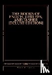 Shaver, Derek A. - The Books of Enoch, Jubilees, And Jasher [Deluxe Edition]