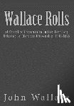 Bureau of Indian Affairs - Wallace Rolls: of Cherokee Freedmen in Indian Territory: Relating to Cherokee Citizenship, 1890-1896
