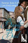 Lilly, Teresa Ives - Beauty and the Beast ( Love Everlasting )