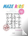 Shermann, Alice - Kids Mazes Age 7: 50 Best Kids Puzzles Maze Game, Maze For Kids, Children Maze Brain Training Game, Children Mazes Age 7 Volume 1