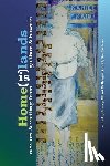 Perez, Craig Santos - Home(is)lands: New Art and Writing from Guahan and Hawaii