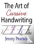 Pearson, Jenny - The Art of Cursive Handwriting