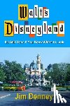 Denney, Jim - Walt's Disneyland