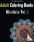 And Stress, Mandala Designs - Adult Coloring Books: Stress Relieving Mandala Designs: Mandala For Adult Relaxation