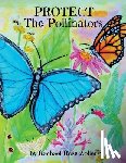 Zoller, Rachael Rose - Protect The Pollinators