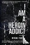 Farrell, Ritchie - I Am a Heroin Addict