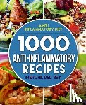 Del Rey, Merche - Anti Inflammatory Diet: 1000 Anti Inflammatory Recipes: Anti Inflammatory Cookbook, Kitchen, Cooking, Healthy, Low Carb, Paleo, Meals, Diet Pl