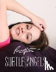 Hartsoe, Everette - Subtle Angels: Haley Owens 7