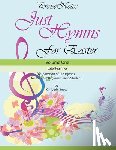 Snow, Kurt, Snow, Kimberly Rene - Just Hymns for Easter