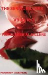 Cannon, Rodney - The Serial Killers: The Female Serial Killers