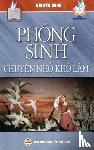 Minh, Nguyen - Phong sinh - Chuyện nhỏ kho lam