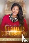 Bynum, Juanita - Praying From The Third Dimension REVISED EDITION