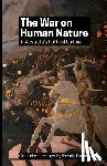 Salter, Frank K. - The War on Human Nature in Australia's Political Culture: Collected Essays