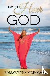 Wynn-Nicholson, Robbye - How to Hear God