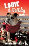 Zintgraff, Brenda - LOUIE the Bulldog Volume III