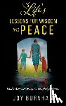 Burnham, Joy - Life's Lessons for Wisdom and Peace