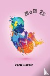 Buckner, Sharielle - mom 2B