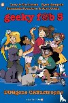 Lareau, Liz, Lareau, Lucy - Geeky Fab 5 Vol. 3