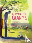Chevarier, Alain, McGuire, Mark - Clay Footed Giants