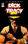 Segura, Alex, Moreci, Michael - Dick Tracy Vol. 1