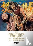 Kwong, Chi-Ho - The Architect's Epiphany