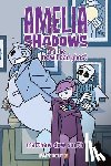 Smith, Matthew Dow - Amelia Shadows and the New Head Ghost