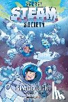 Kupperberg, Paul - Secret S.T.E.A.M. Society: Spaceflight