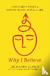 Cloud, Henry - Why I Believe