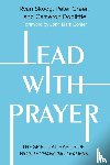 Doolittle, Cameron, Heisey, Jill, Greer, Peter, Skoog, Ryan - Lead with Prayer