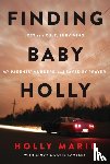 Miller, Holly Marie, Lambert, Cindy - Finding Baby Holly
