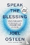 Osteen, Joel - Osteen, J: Speak the Blessing