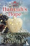 Kingsbury, Karen - Hannah's Hope