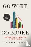 Gasparino, Charles - Go Woke, Go Broke