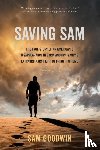 Goodwin, Sam - Saving Sam