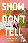 Gasbarre, Kristine - Show, Don't Tell