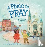 Robinson, Doreen Klein - A Place to Pray