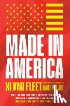 Van Fleet, XI, Jie, Yu - Made in America