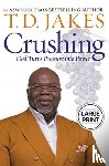 Jakes, T. D. - Crushing