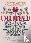 Meyer, Joyce - Unburdened