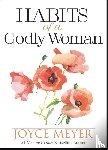 Meyer, Joyce - Habits of a Godly Woman