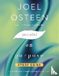 Osteen, Joel - Peaceful on Purpose Study Guide