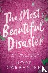 Carpenter, Hope - The Most Beautiful Disaster