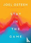 Osteen, Joel - Stay in the Game